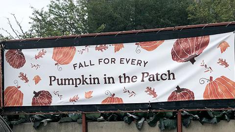 Whole Foods 'Fall for Every Pumpkin in the Patch' Outdoor Banner