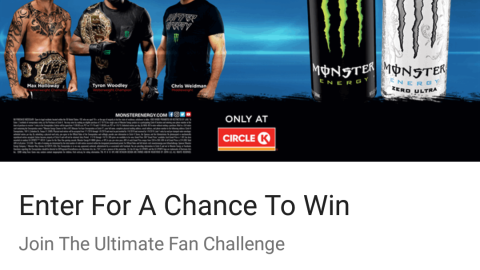 Circle K Monster Energy 'Ultimate Fan Challenge' Mobile App Ad