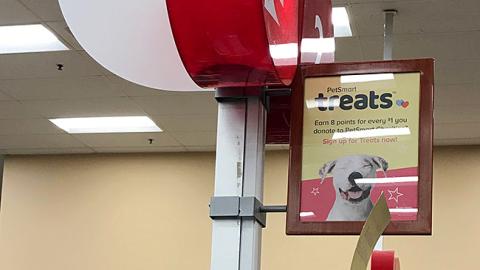 PetSmart 'Earn 8 Points for Every $1 You Donate' Checkout Sign