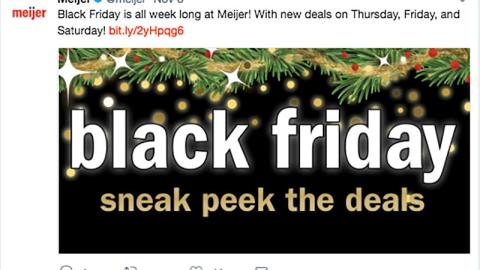 Meijer 'Black Friday Is All Week Long' Twitter Update